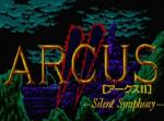 Screenshots Arcus II: Silent Symphony 