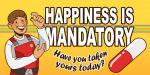 Artworks Paranoia: Happiness is Mandatory 