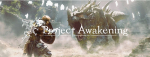 Artworks Project Awakening 